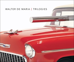 Walter De Maria - Trilogies